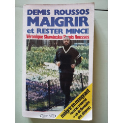 Maigrir et rester mince