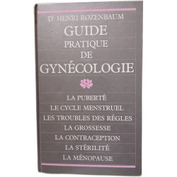 Guide pratique de gynecologie