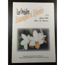 Les Orchidées Botaniques et Hybrides n°7