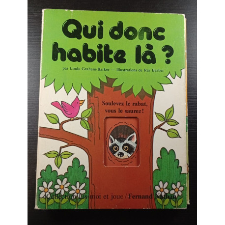 Qui donc habite là