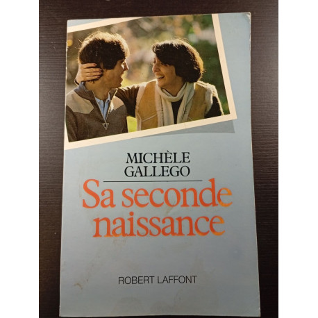 Sa seconde naissance (avec signature)
