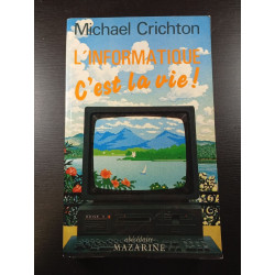 L'informatique c'est la vie