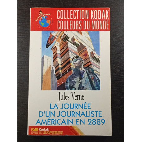 La journée d'un journaliste américain en 2889