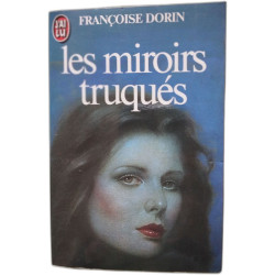Les Miroirs Truques