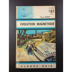 Evolution magnétique