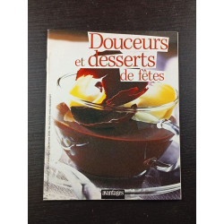 Douceurs et desserts de fêtes