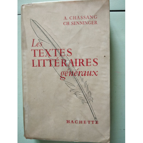 Les textes littéraires généraux
