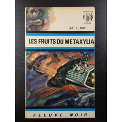 Les Fruits du Metaxylia