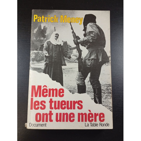 Même les tueurs ont une mère