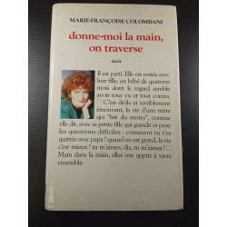 donne-moi la main on traverse