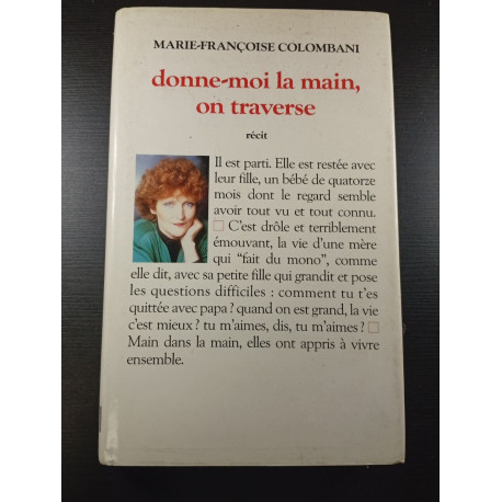 donne-moi la main on traverse