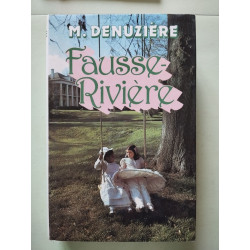Louisiane Tome 2 : Fausse-rivière