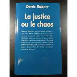 La justice ou le chaos