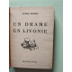 Un drame en Livonie