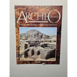 Archeo à la recherche des civilisations disparues