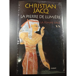 La pierre de lumière ** La Femme sage