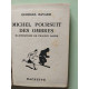 Michel poursuit des ombres