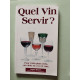 Quel vin servir