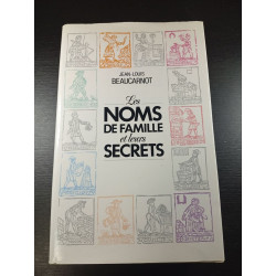 Les Noms de Famille et leurs Secrets