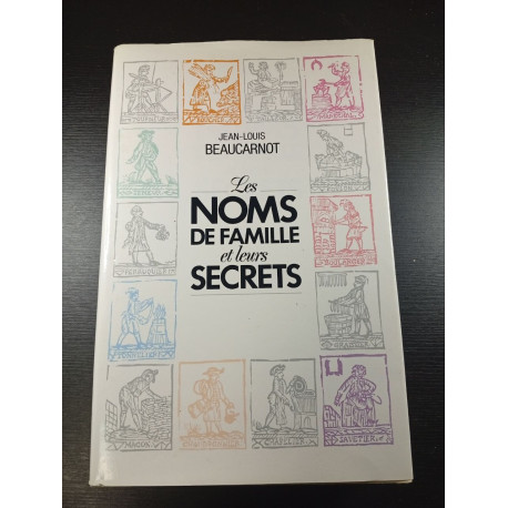 Les Noms de Famille et leurs Secrets