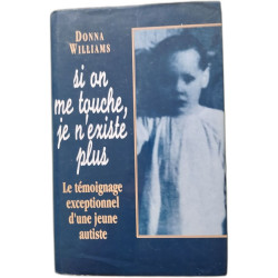 Si on me touche je n'existe plus