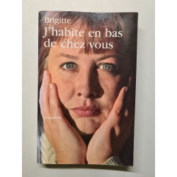 J'habite en bas de chez vous
