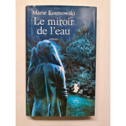 Le miroir de l'eau