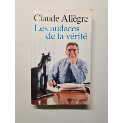 Les Audaces de la vérité