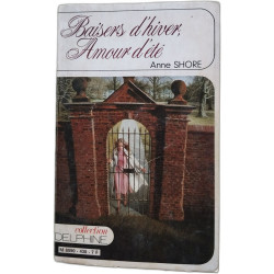 Baisers d'hiver : Amour d'été : Collection : Collection Delphine...