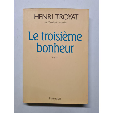Le Troisième bonheur