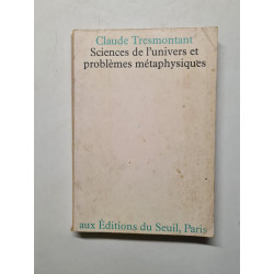 Sciences de l'univers et problèmes métaphysiques