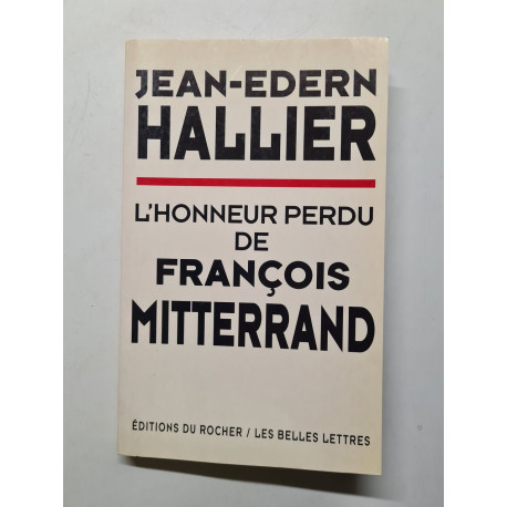 L'honneur perdu de François Mitterrand
