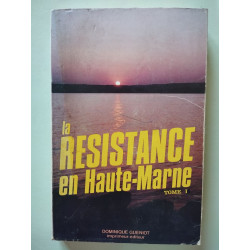 La Résistance en Haute-Marne