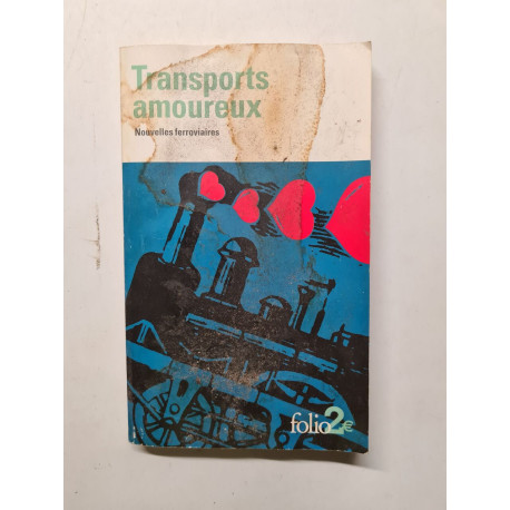 Transports amoureux: Nouvelles ferroviaires
