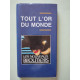 Tout l'or du monde