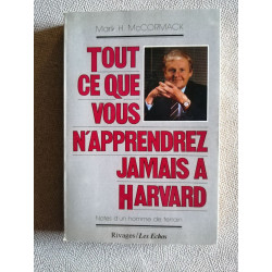 Tout ce que vous n'apprendrez jamais à Harvard