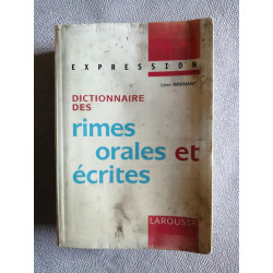 Dictionnaire des rimes orales et écrites