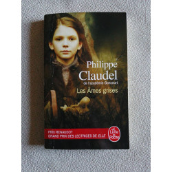 Les Âmes grises - Prix des Lectrices de Elle 2004 et Prix Renaudot...