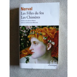Les filles du feu/Les Chimères