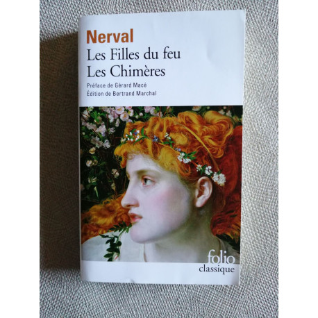 Les filles du feu/Les Chimères