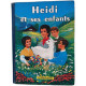 Heidi Et Ses Enfants