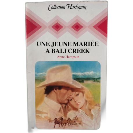 Une Jeune mariée à Bali-Creek (Collection Harlequin) [Broché] by...