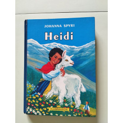 Heidi. la merveilleuse histoire d'une fille de la montagne