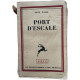 Port d'Escale - sixiéme édition