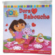 Dora et Babouche