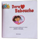Dora et Babouche