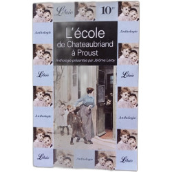 L'ecole: de chateaubriand a proust