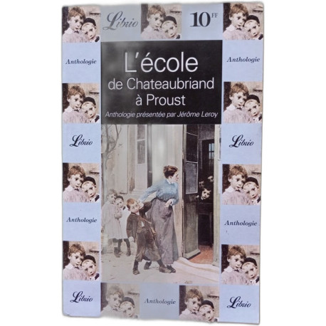 L'ecole: de chateaubriand a proust