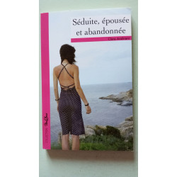 Séduite épousée et abandonnée
