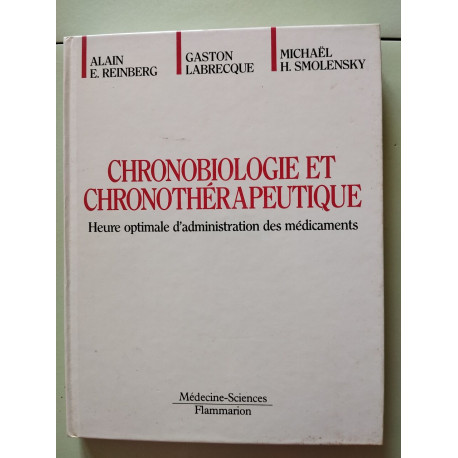 CHRONOBIOLOGIE ET CHRONOTHERAPEUTIQUE